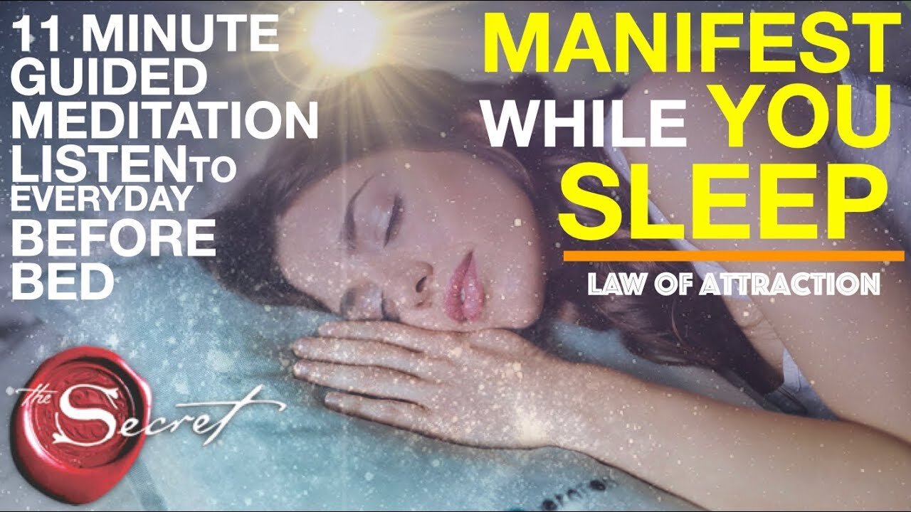 11 Minute Guided Meditation to Manifest While You Sleep | Listen to Everyday Before Bed [MUST TRY!]