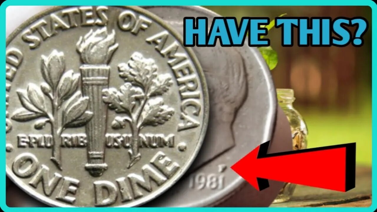 Rare Find 1981 One Dime Worth up 1.9 Million Dollars