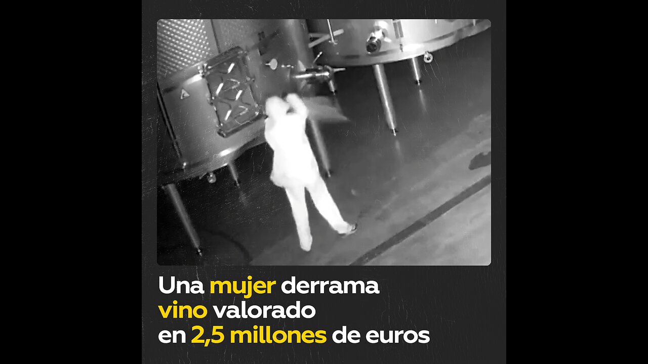 Mujer se venga de su empresa derramando millones de euros en vino