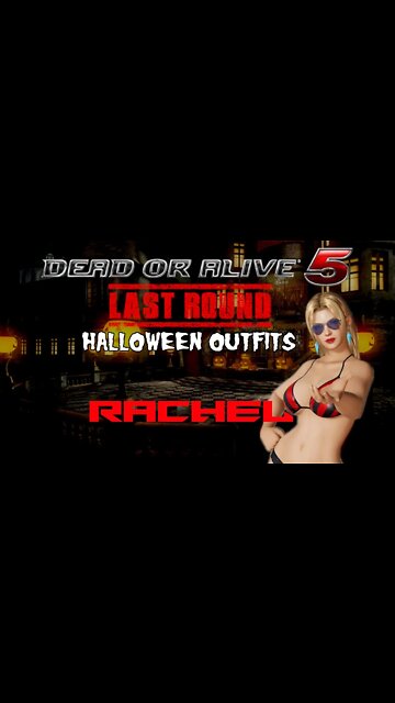 #DEADORALIVE5 LAST ROUND - Rachel - #Halloween Outfits!