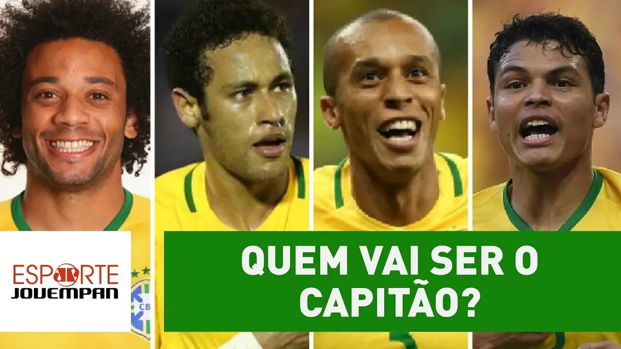 Quem vai ser o CAPITÃO do BRASIL na COPA de 2018?