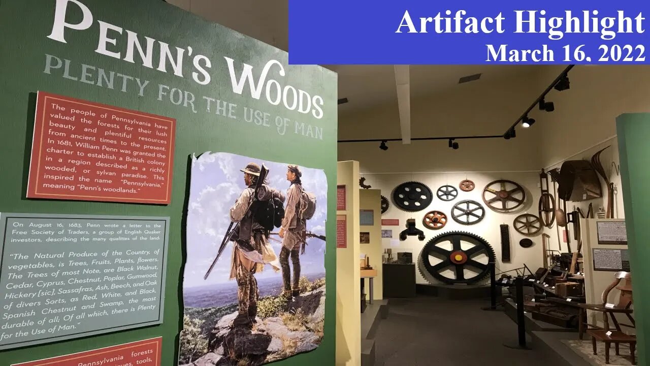 Penns Woods: Pennsylvania's Wood-Work History - Artifact Highlight