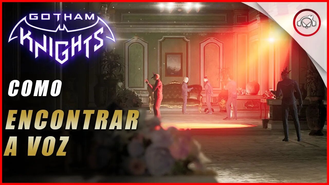 Gotham knights, Como encontrar a voz no 13º andar | Super dica