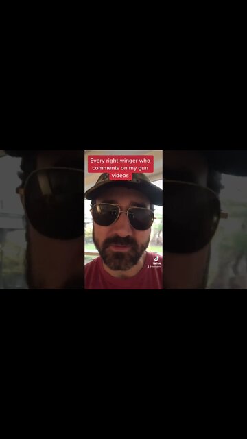 Every right-winger who responds to my gun videos