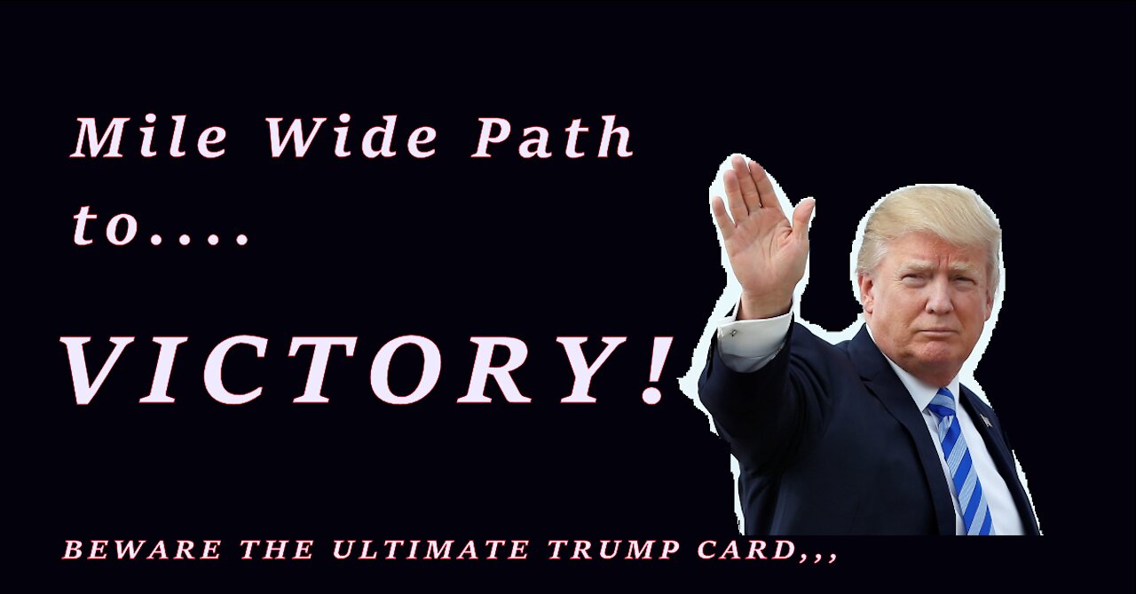 MILE WIDE PATH TO VICTORY!!!