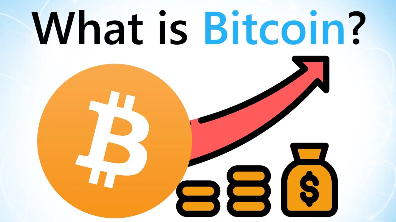 What is Bitcoin