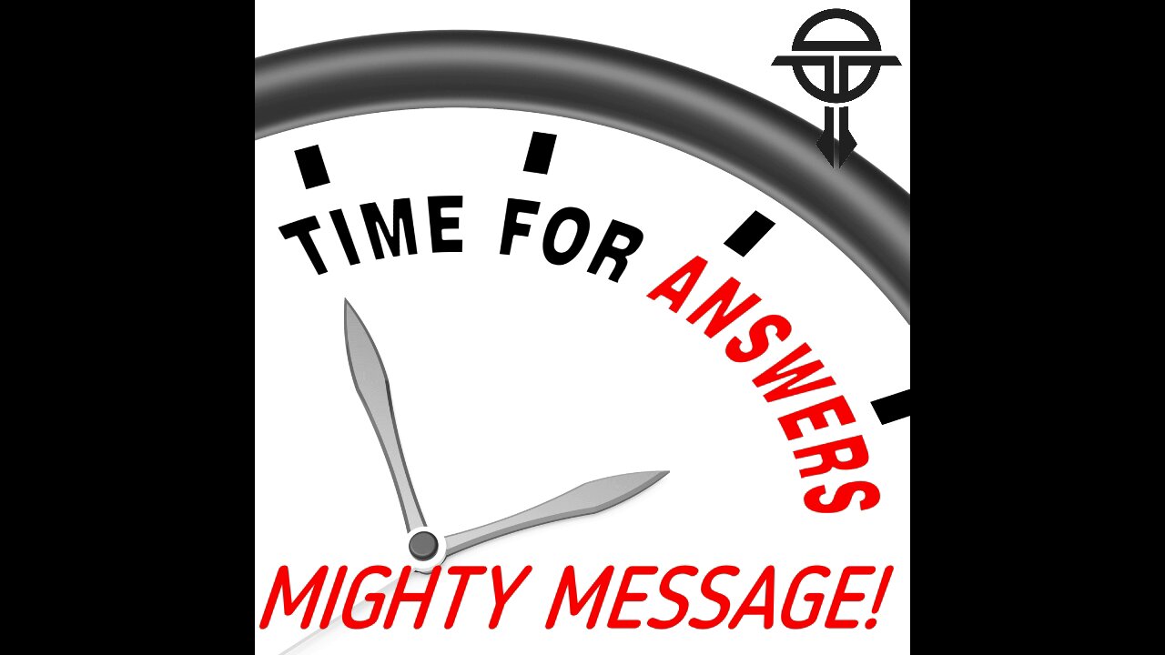 Mighty Message! | Gospel Q and A