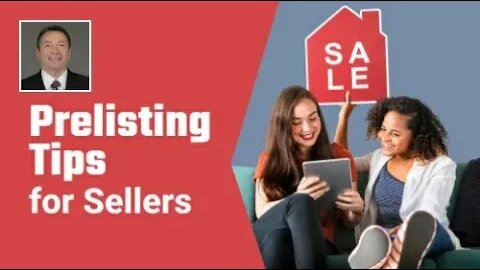 Prelisting Tips for Sellers