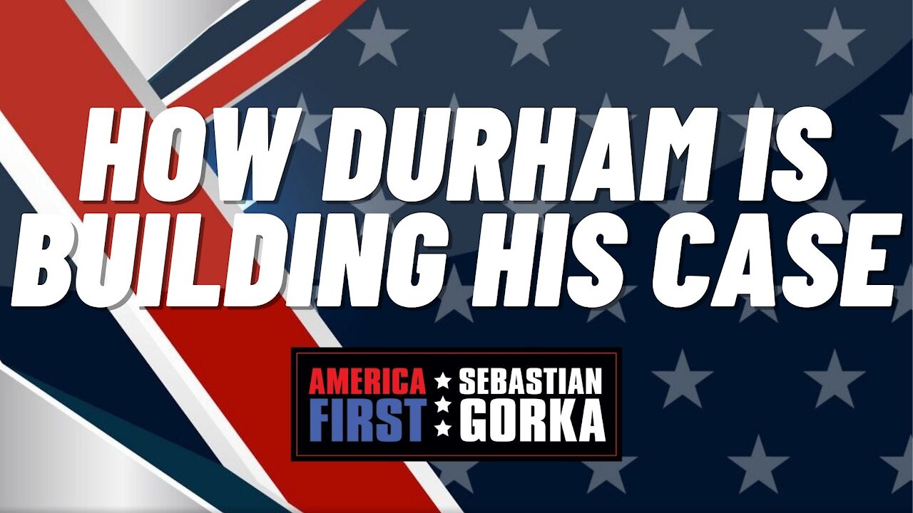 How Durham is Building his Case. Joe DiGenova with Sebastian Gorka on AMERICA First