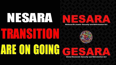 NESARA GESARA TRANSITION IS GOING ON TODAY UPDATE