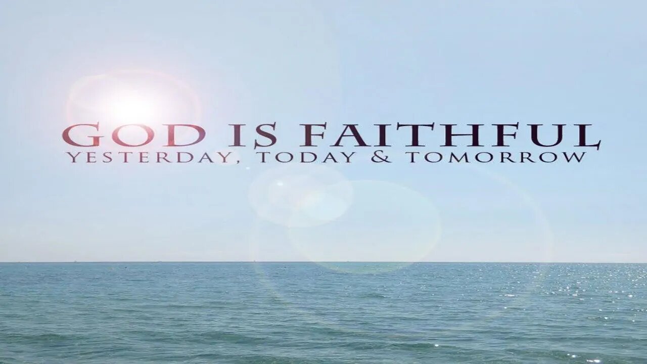 The Faith-and-fullness of God!