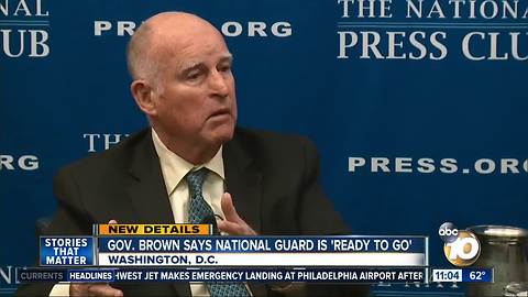 Gov. Brown says National Guard is 'ready to go'