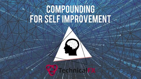 Compounding For Self Improvement