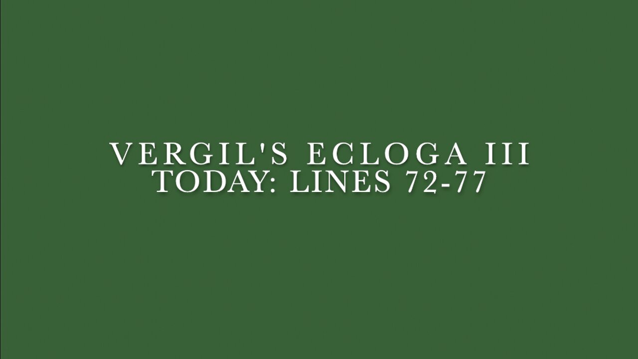 Vergil Ecloga III Lines 72–77