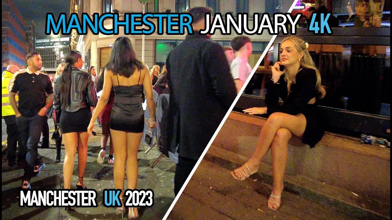 MANCHESTER NIGHT LIFE : JANUARY 2023 PART 1 (04℃) 4K #ladies #manchester #walkingtour