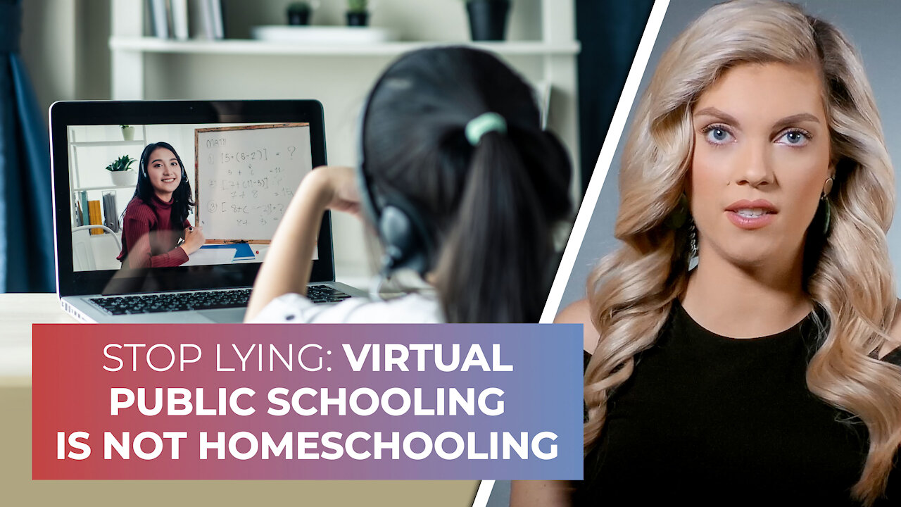 STOP LYING: Virtual public schooling is not homeschooling