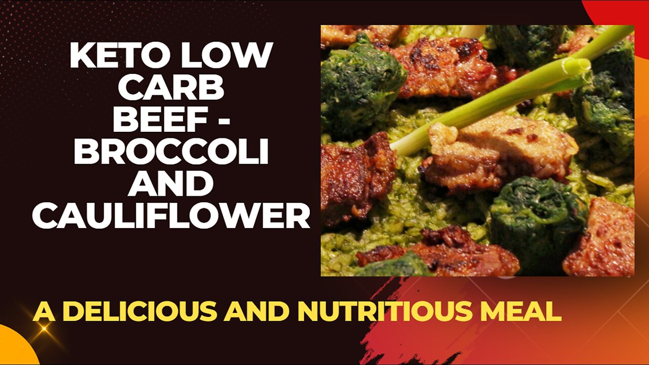 Keto Low Carb Beef with Cauliflower and Broccoli - A Delicious and Nutritious Meal