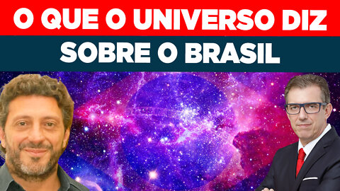 O QUE O UNIVERSO DIZ SOBRE O BRASIL | FREDERICO CIONGOLI - FERNANDO BETETI