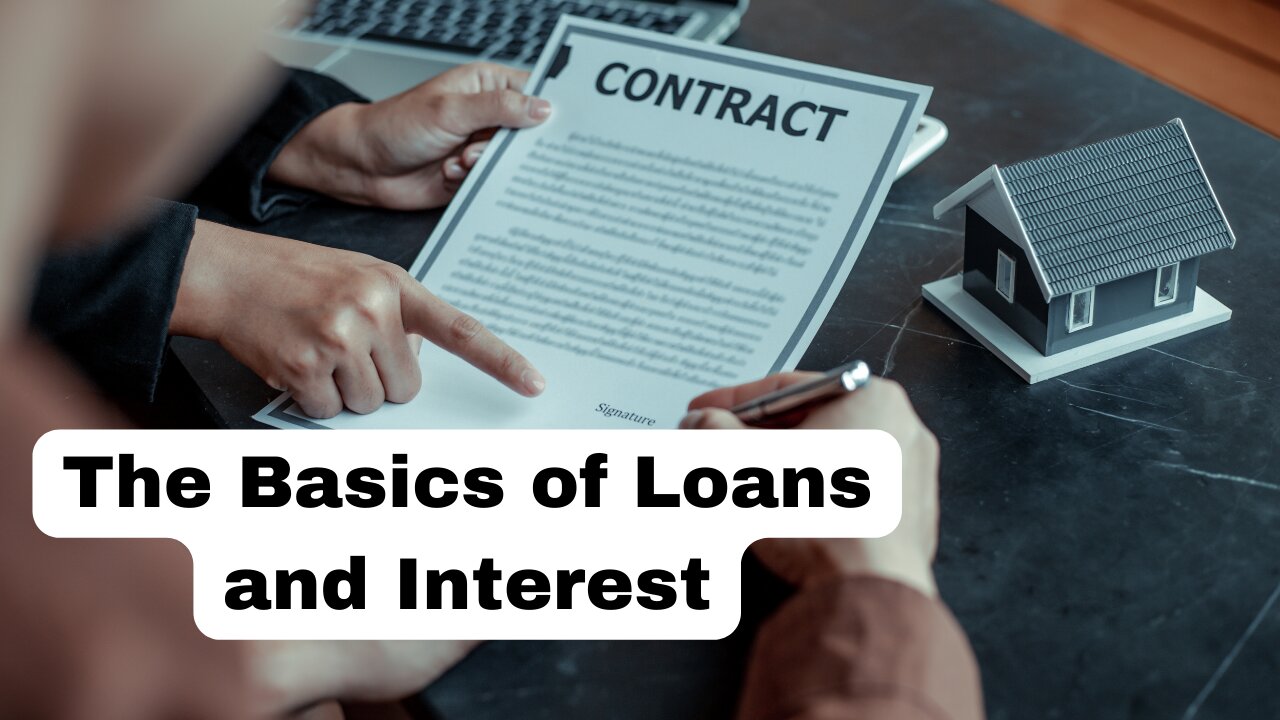 A Beginner's Guide to Loans and Interest: The Building Blocks of Borrowing