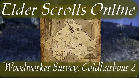 Woodworker Survey: Coldharbour 2 [Elder Scrolls Online]