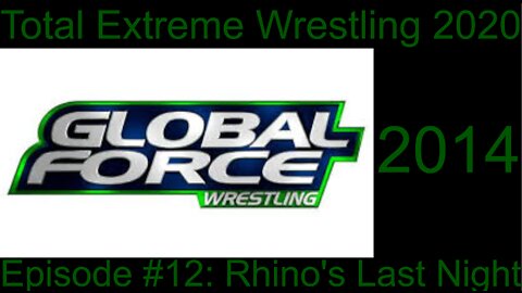 RapperJJJ TEW2020: GFW #12: Rhino's Last Night