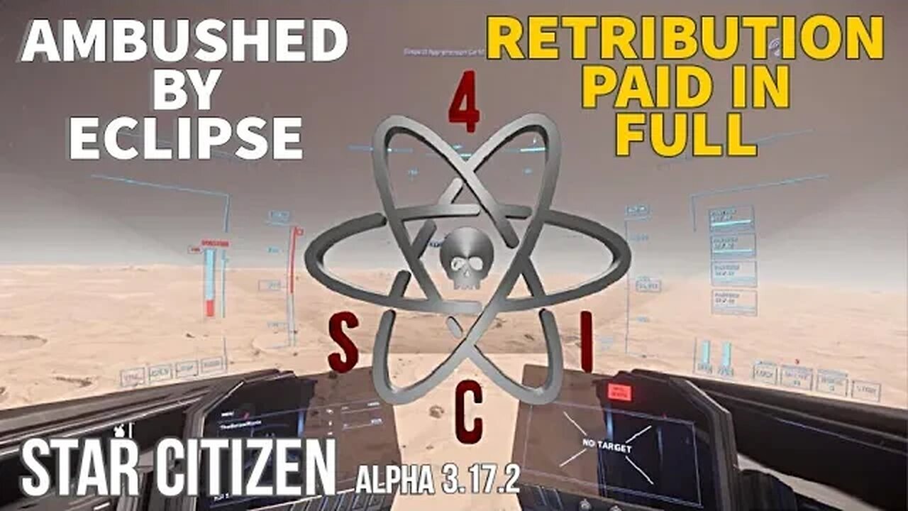 Star Citizen: Getting revenge on a sneaky eclipse trap