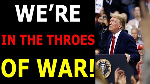 RESTORED REPUBLIC VIA GCR UPDATES TODAY JUNE 30, 2022 - WE’RE IN THE THROES OF WAR! - TRUMP NEWS