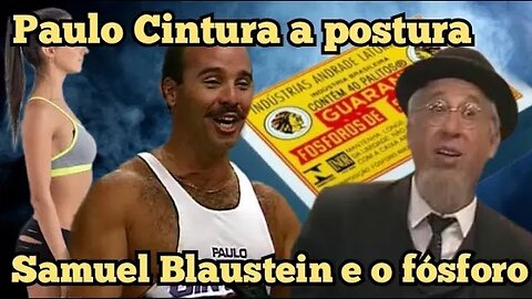 Escolinha do Professor Raimundo; Paulo Cintura e Samuel Blaustein 🧐