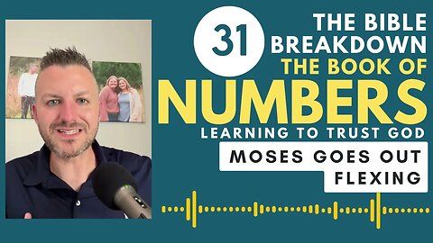 Numbers 31: Moses Goes Out Flexing