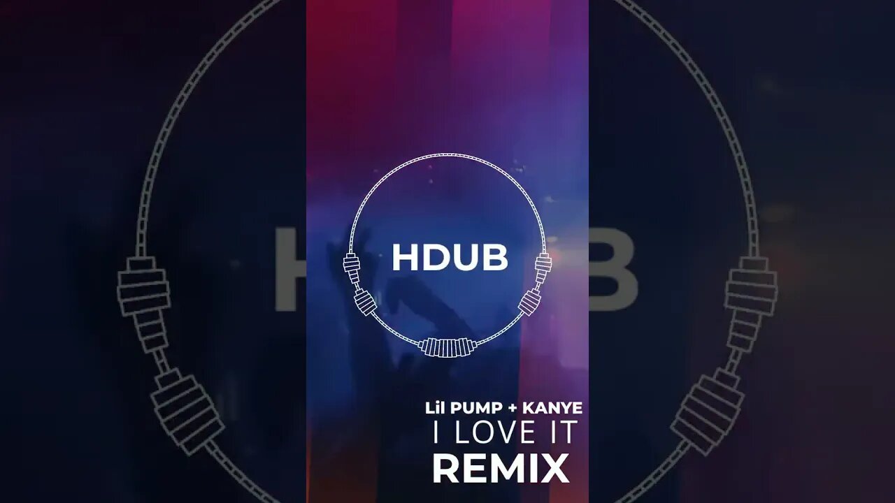 [Kanye West|Lil Pump] I love it- HDUB Remix [Bass House]