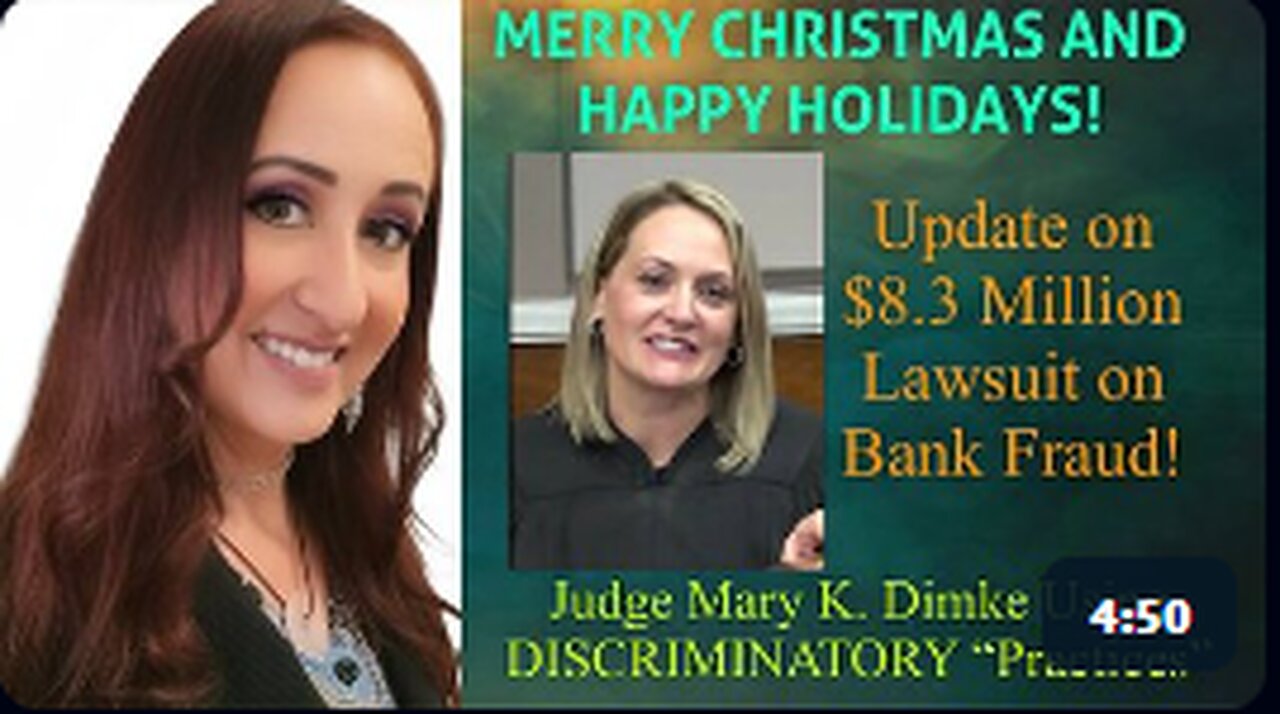 ~ Merry Christmas & Happy Holidays ~ Update on $8.3 Million Lawsuit Against Bank!