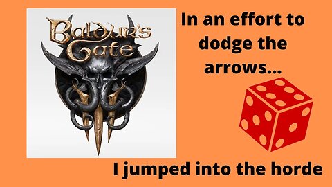 Baldur's Gate 3 Ranger Playthrough Patch 7 Part 4. I NEED NEW DICE!!
