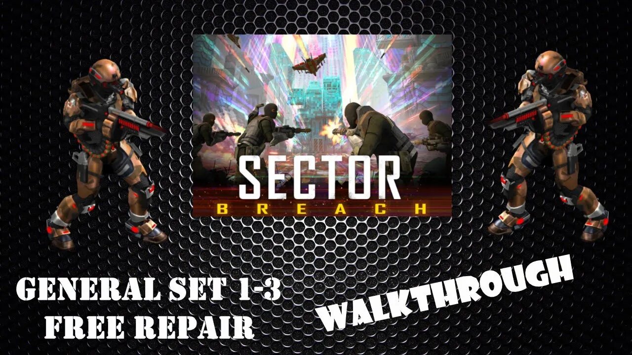 War Commander - Sector Breach - General Set 1-3 (Walkthrough) Free Repair