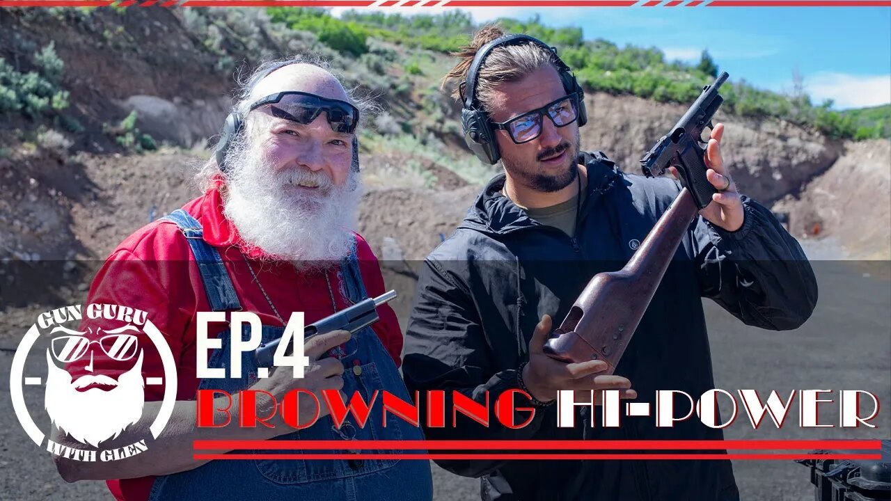 Gun Guru With Glen: The Browning Hi-Power