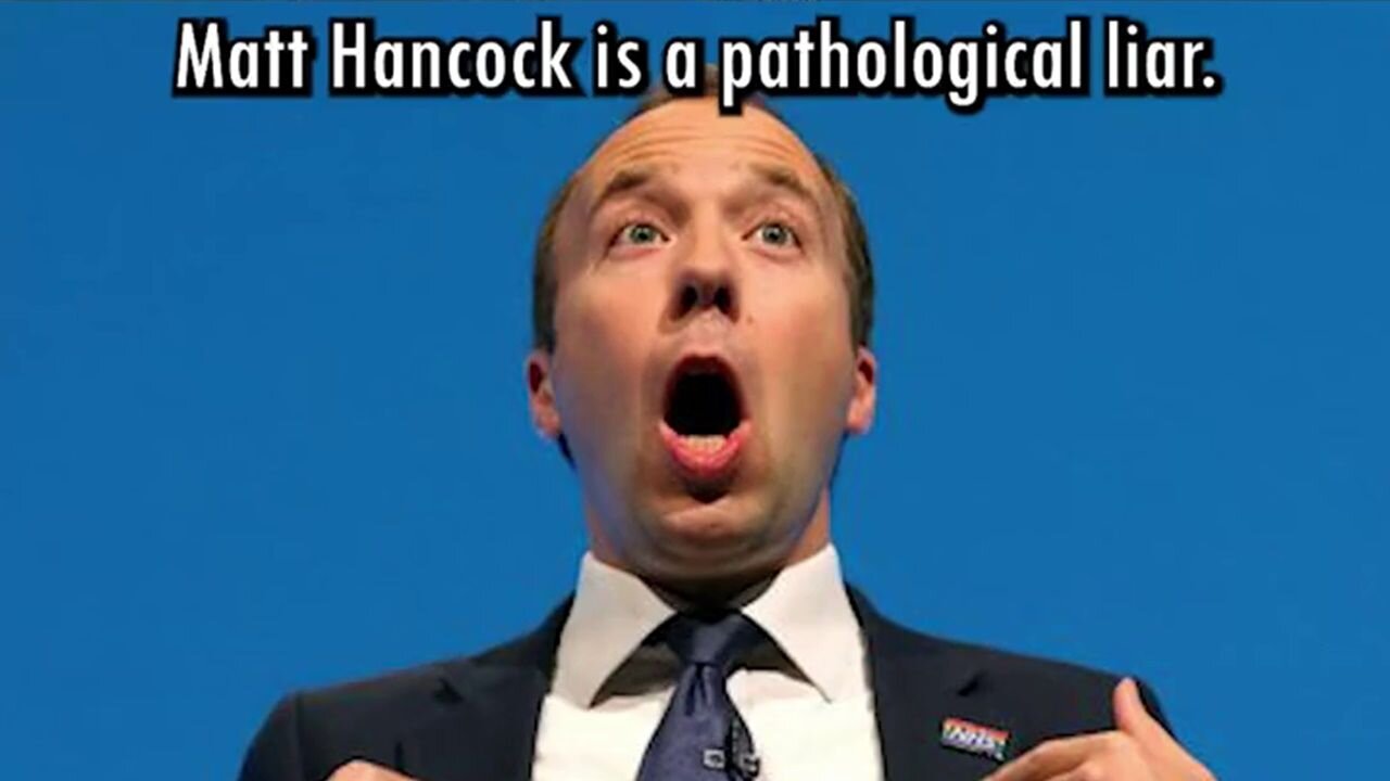 Matt Hancock Is a Pathological Liar