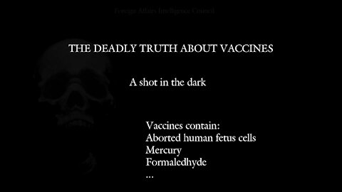 Vaccines, the deadly truth about.