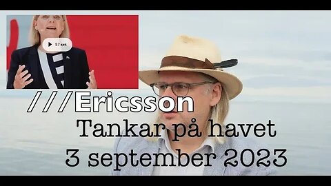 Tankar på havet 3 september 2023 ljudförbättrad version