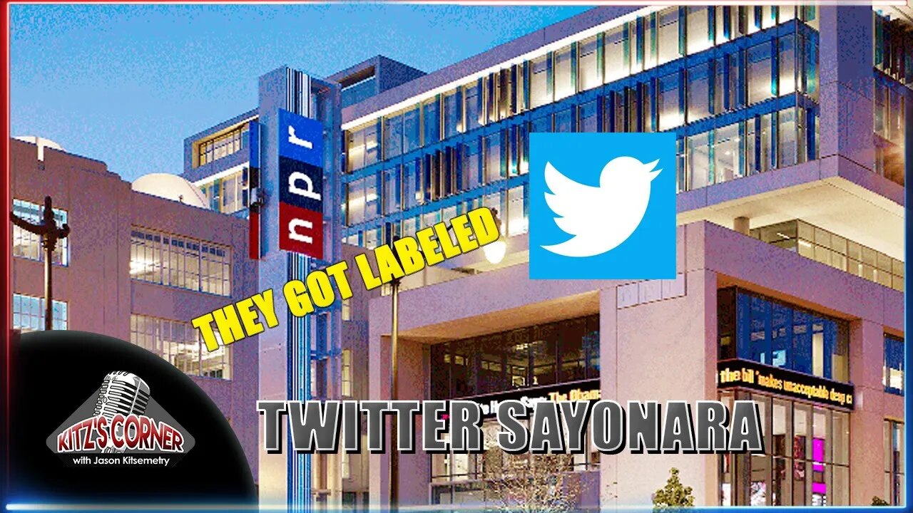 NPR storms off Twitter after receiving "State Media" label on account
