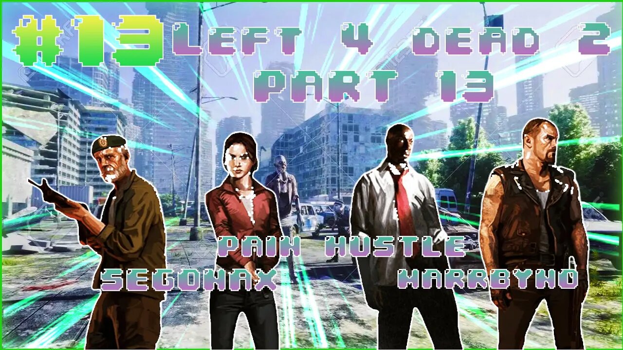 Left 4 Dead 2 Part 13 (Tank Rush Series) With Segonax, Sir MarrByno!