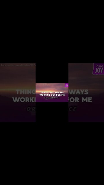 Things are always working out for me - Abraham Hicks.