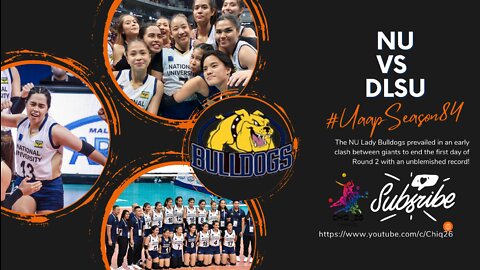 Breathtaking Match between NU Lady Bulldogs vs De LaSalle University | 05/26/2022