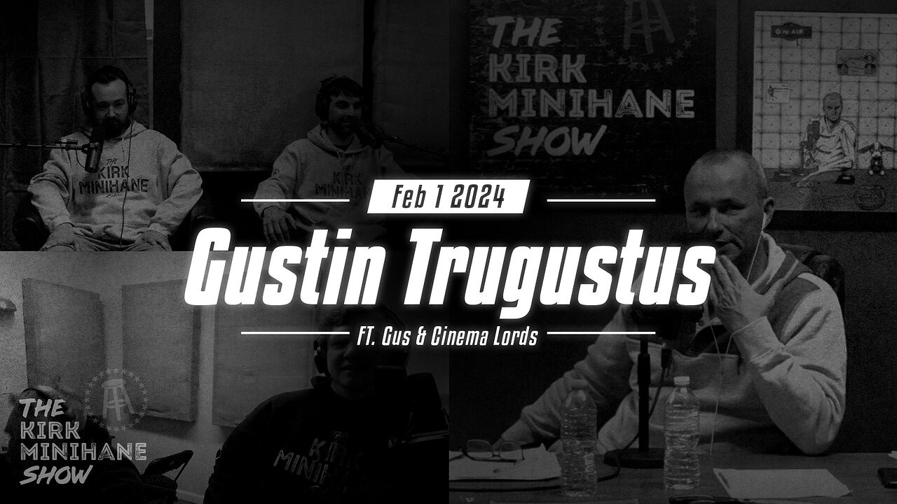 The Kirk Minihane Show Live | Gustin Trugustus - February 1, 2024