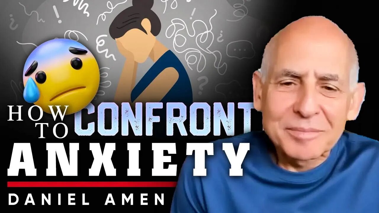 😰 Anxiety Annihilation: 👊 The Ultimate Guide to Confrontation and Defeat - Dr. Daniel Amen