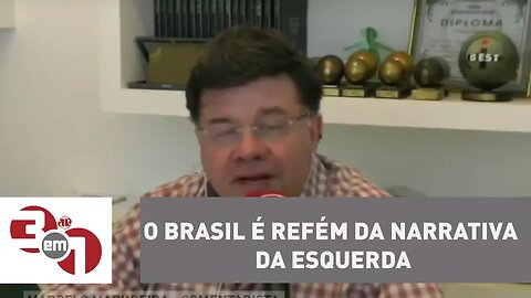 Madureira: O Brasil é refém da narrativa da esquerda