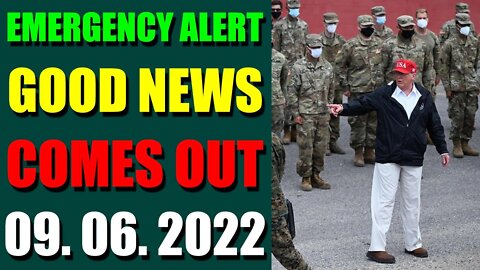 EMERGENCY ALERT GOOD NEWS FOR EBS COMES OUT UPDATE ON (SEP 06, 2022)