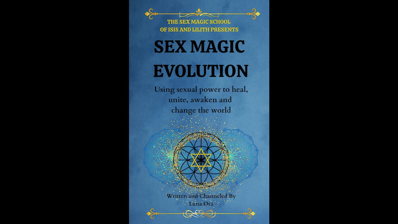 Sex Magic Evolution - Book trailer