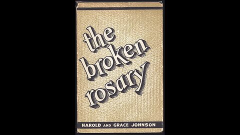 The Broken Rosary by Grace and Harold Johnson - Audiobook