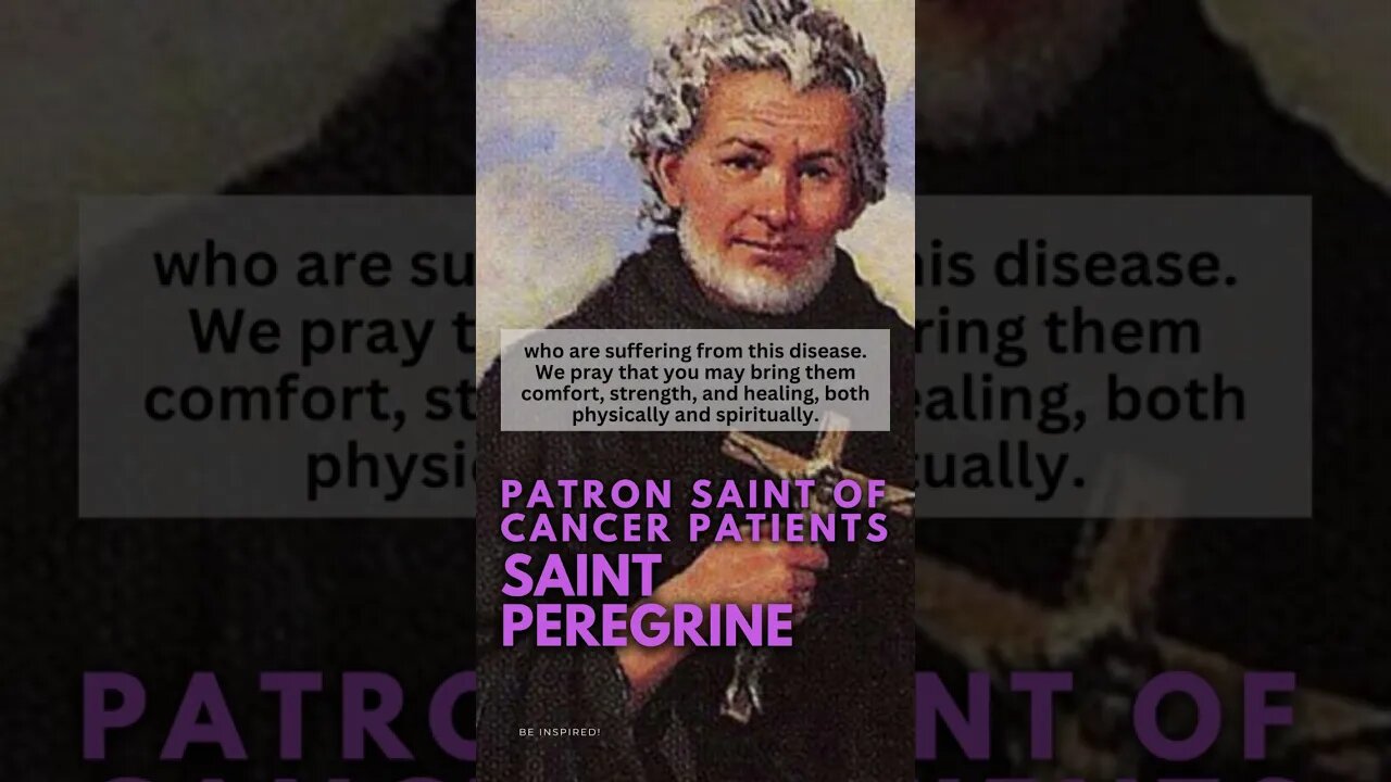 MINUTE PRAYER. Saint Peregrine: Patron saint of cancer patients #shortsprayer