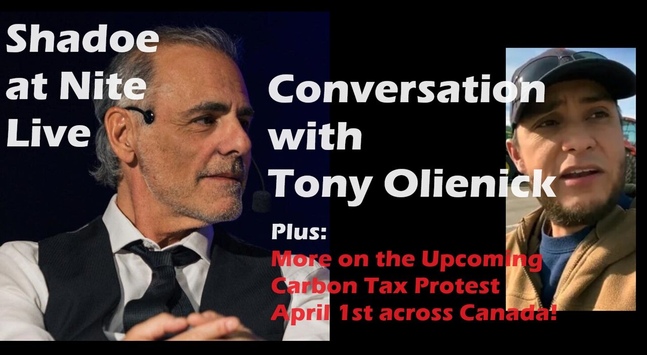 Shadoe at Nite Thurs March 14th/2024 A conversation with Tony Olienick (Coutts 4)