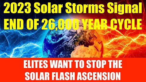 SOLAR FLASH UPDATE APRIL 12-13 2023 - HOW TO MAKE THE MOST OF THE SOLAR WAVE ASCENSION